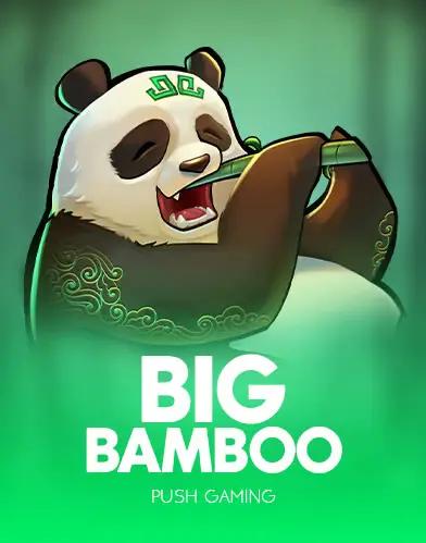 Big Bamboo